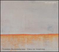 Tibia Ex Tempore von Norbert Rodenkirchen