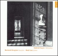 Fauré: Mélodies von Bernard Kruysen