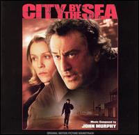 City by the Sea [Original Motion Picture Soundtrack] von John Murphy