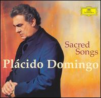 Sacred Songs von Plácido Domingo