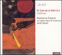 El Cant de la Sibil-la I: Catalunya von Montserrat Figueras Hesperion XX