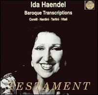 Ida Haendel plays Baroque Transcriptions von Ida Haendel