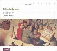 Folias & Canarios von Jordi Savall