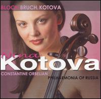 Bloch, Bruch, Kotova von Nina Kotova