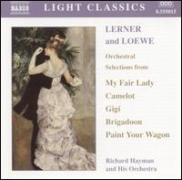 Lerner and Loewe: Orchestral Selections von Alan Jay Lerner