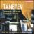 Taneyev: Symphonies Nos. 2 & 4 von Valery Polyansky