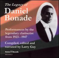 The Legacy of Daniel Bonade von Various Artists