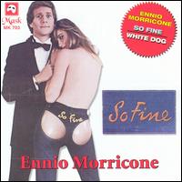 Ennio Morricone: So Fine; White Dog von Ennio Morricone