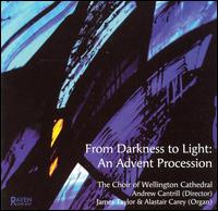 From Darkness to Light: An Advent Procession von Various Artists