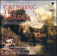 Crossing The Border von Brian Berryman