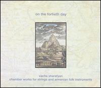 On the Fortieth Day von Vache Sharafyan