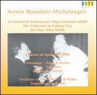The Concertos in Vatican City for Pope John XXIII von Arturo Benedetti Michelangeli