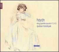 Haydn: String Quartets, Op. 64, Nos. 2, 4, 5 von Quatuor Mosaïques