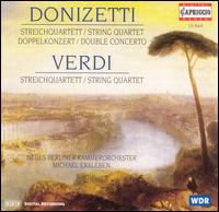 Donizetti, Verdi: String Quartets von Michael Erxleben
