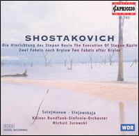 Shostakovich: The Execution of Stepan Razin; Two Fables after Krylov von Michail Jurowski