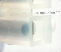 Ex Machina, Vol. 4-6 von Various Artists