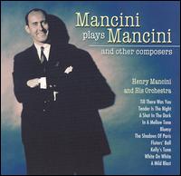 Plays Mancini & Other Composers [Special Music] von Henry Mancini