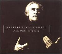 Rzewski Plays Rzewski: Piano Works 1975-1999 von Frederic Rzewski