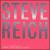 Steve Reich: Tehillim; The Desert Music von Steve Reich