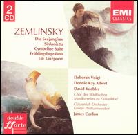 Zemlinsky: Die Seejungfrau; Sinfonietta; Cymbeline Suite; Frühlingsbegräbnis; Ein Tanzpoem von James Conlon