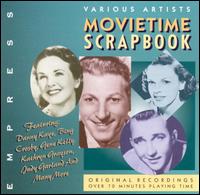 Movietime Scrapbook: Various Artists von Various Artists