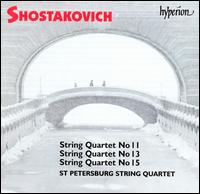 Shostakovich: String Quartets Nos. 11, 13, 15 von St. Petersburg String Quartet
