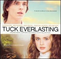 Tuck Everlasting [Original Motion Picture Soundtrack] von William Ross