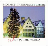 Joy to the World [Bonus Tracks] von Mormon Tabernacle Choir