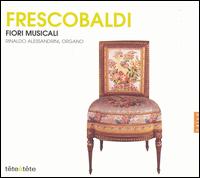 Frescobaldi: Fiori Musicali von Rinaldo Alessandrini
