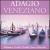 Adagio Veneziano von Various Artists