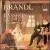 Brandl: Bassoon Quintets, Opp. 14 & 52 von Calamus Ensemble