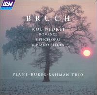 Bruch: Kol Nidrei von Plane-Dukes-Rahman Trio
