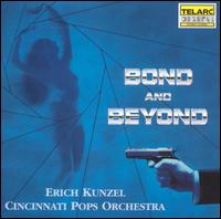 Bond and Beyond von Erich Kunzel