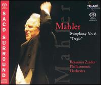 Mahler: Symphony No. 6 ("Tragic") [Hybrid SACD] von Benjamin Zander