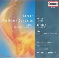 Barber: Capricorn Concerto; Adagio; Serenade for Strings von Budapest Strings