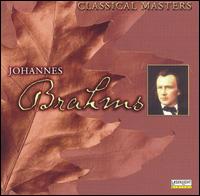 Classical Masters: Brahms von Various Artists