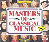 Masters of Classical Music, Vol. 1 (Box Set) von Various Artists