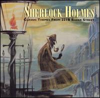 Sherlock Holmes: Classic Themes from 221B Baker Street von Various Artists