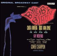 Bye Bye Birdie [Original Broadway Cast] [Bonus Track] von Original Broadway Cast