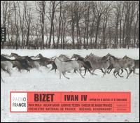 Bizet: Ivan IV von Various Artists