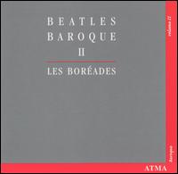 Beatles Baroque, Vol. 2 von Boreades