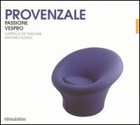 Provenzale: Passione; Vespro von Capella de 'Turchini