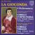 Ponchielli: La Gioconda - 2 Performances von Franco Corelli