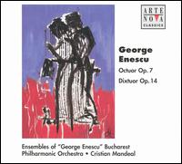 George Enescu: Octuor, Op. 7; Dixtuor, Op. 14 von Various Artists