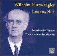 Wilhelm Furtwängler: Symphony No. 3 von Various Artists