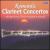 Romantic Clarinet Concertos von Various Artists