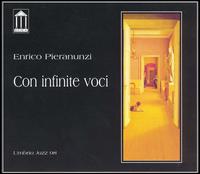 Con Infinite Voci von Enrico Pieranunzi
