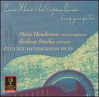Come Where the Aspens Quiver... Bring Your Guitar von Stucky-Henderson Duo
