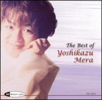 The Best of Yoshikazu Mera von Yoshikazu Mera