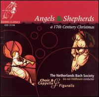 Angels & Shepherds: A 17th Century Christmas von Netherlands Bach Society